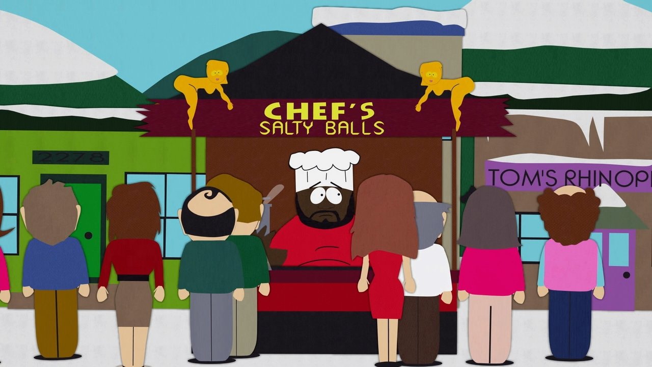 South Park - Season 2 Episode 9 : Chef's Chocolate Salty Balls