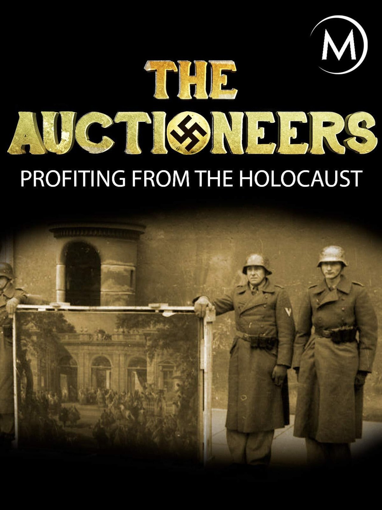 Die Versteigerer - Profiteure des Holocaust Die Versteigerer - Profiteure des Holocaust