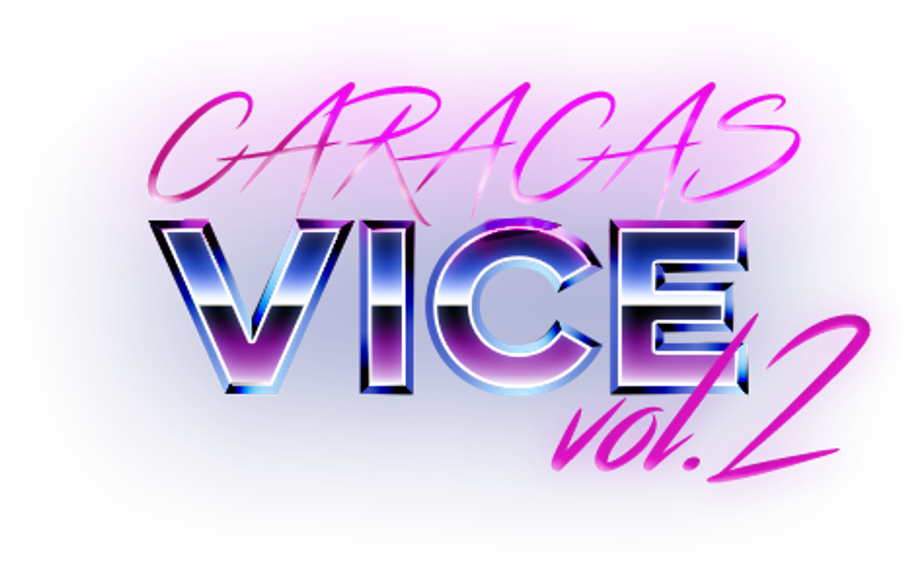 Caracas Vice Vol. 2