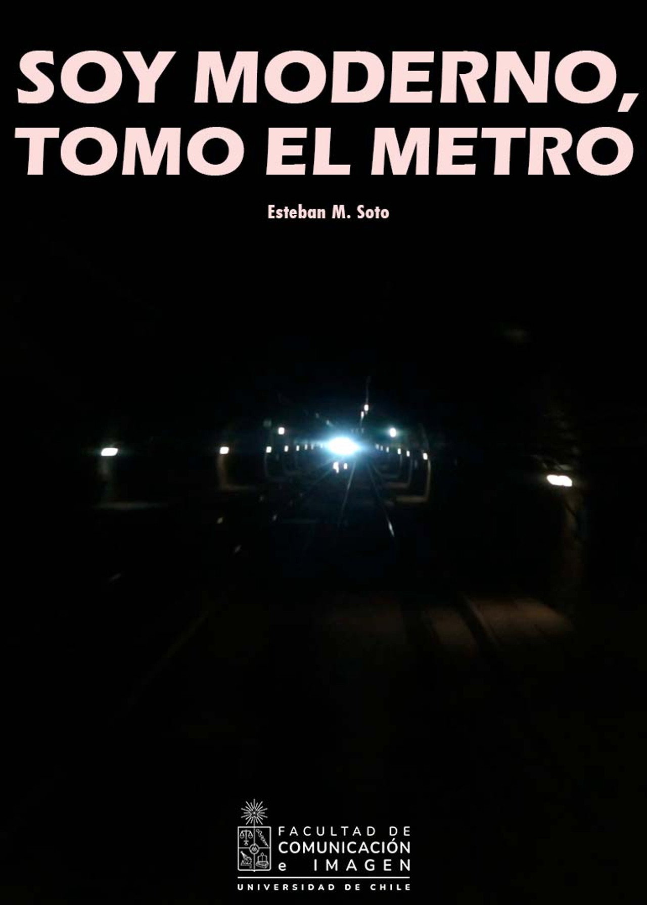 Soy moderno, tomo el metro filmaffisch