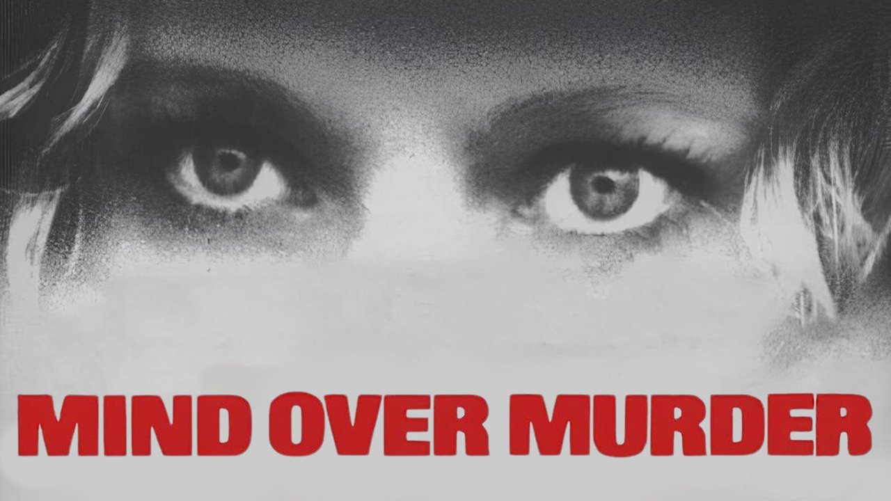 Mind Over Murder