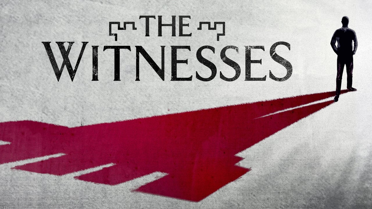 The Witnesses background