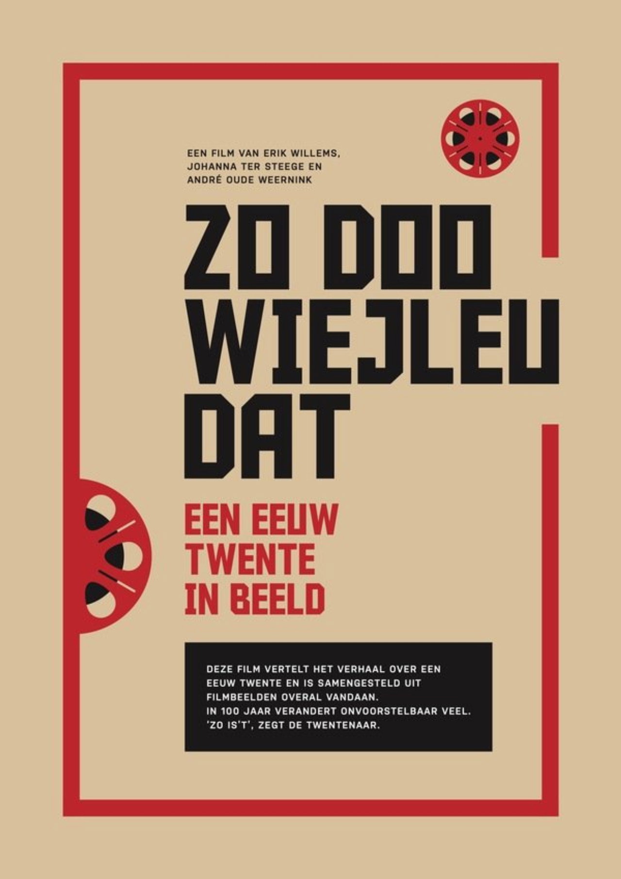 Zo doo wiejleu dat: een eeuw Twente op film filmaffisch