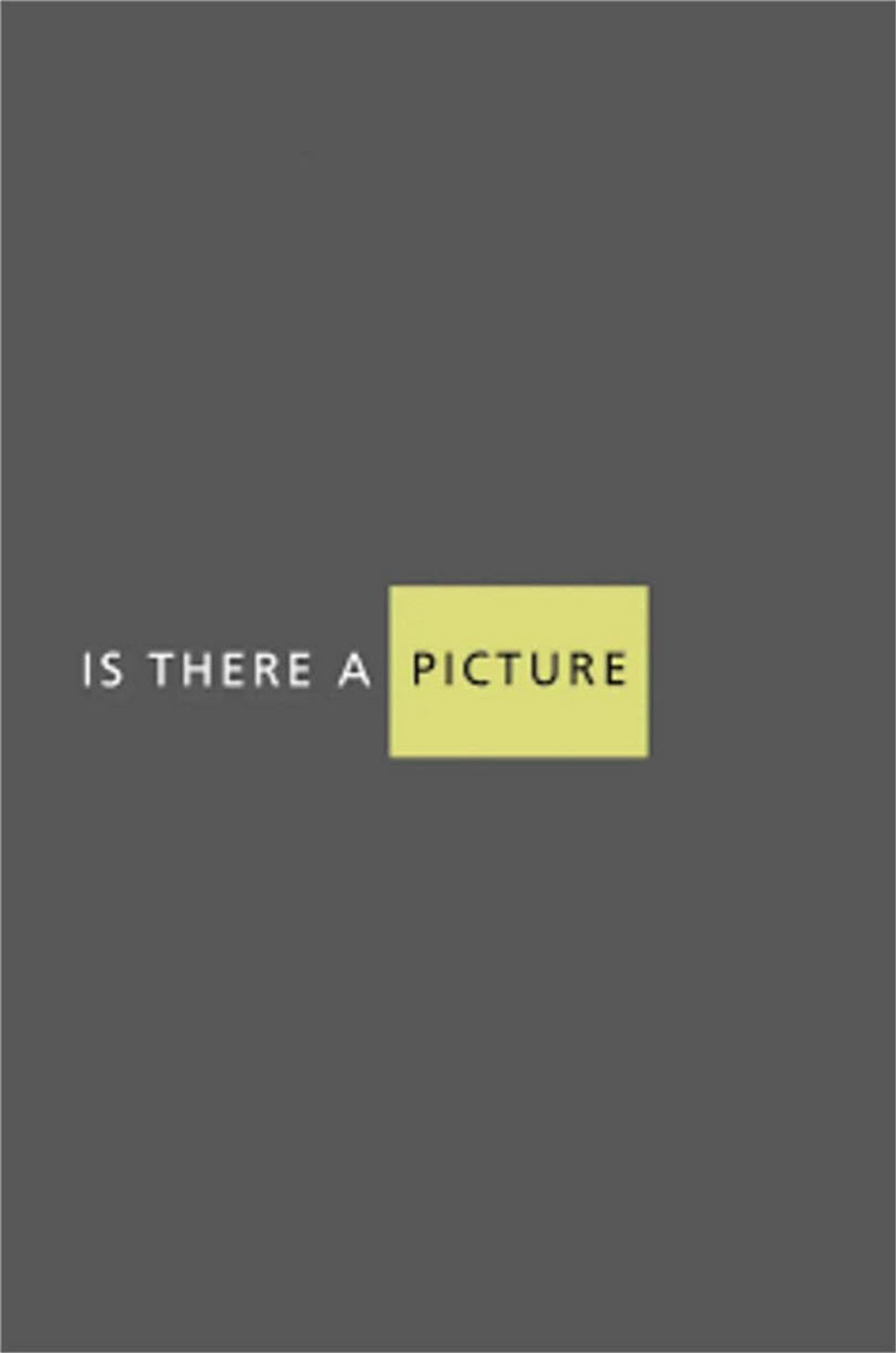 Is There a Picture