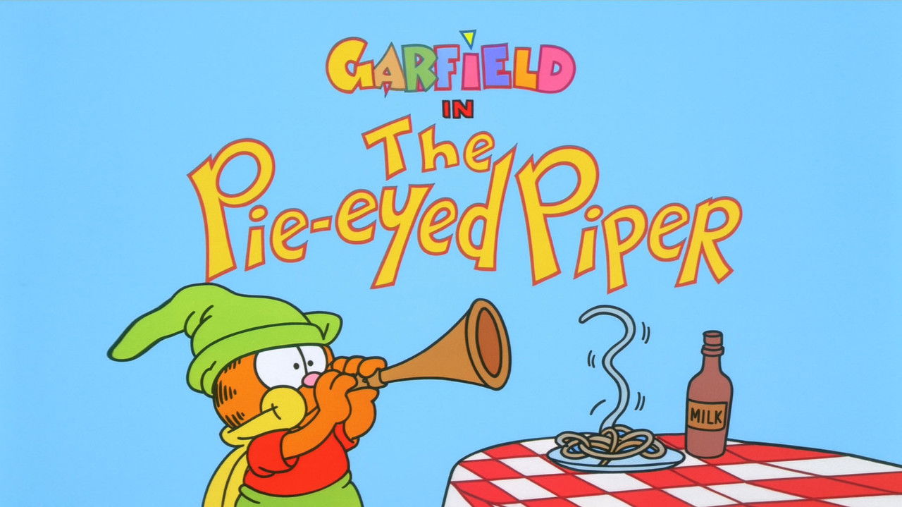 Garfield and Friends - Season 6 Episode 19 : The Pie-Eyed Piper
