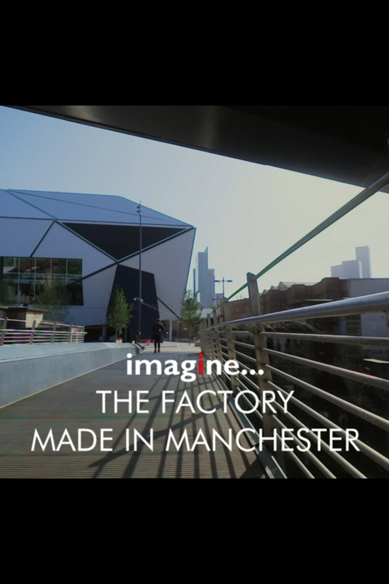 imagine... The Factory: Made in Manchester filmaffisch
