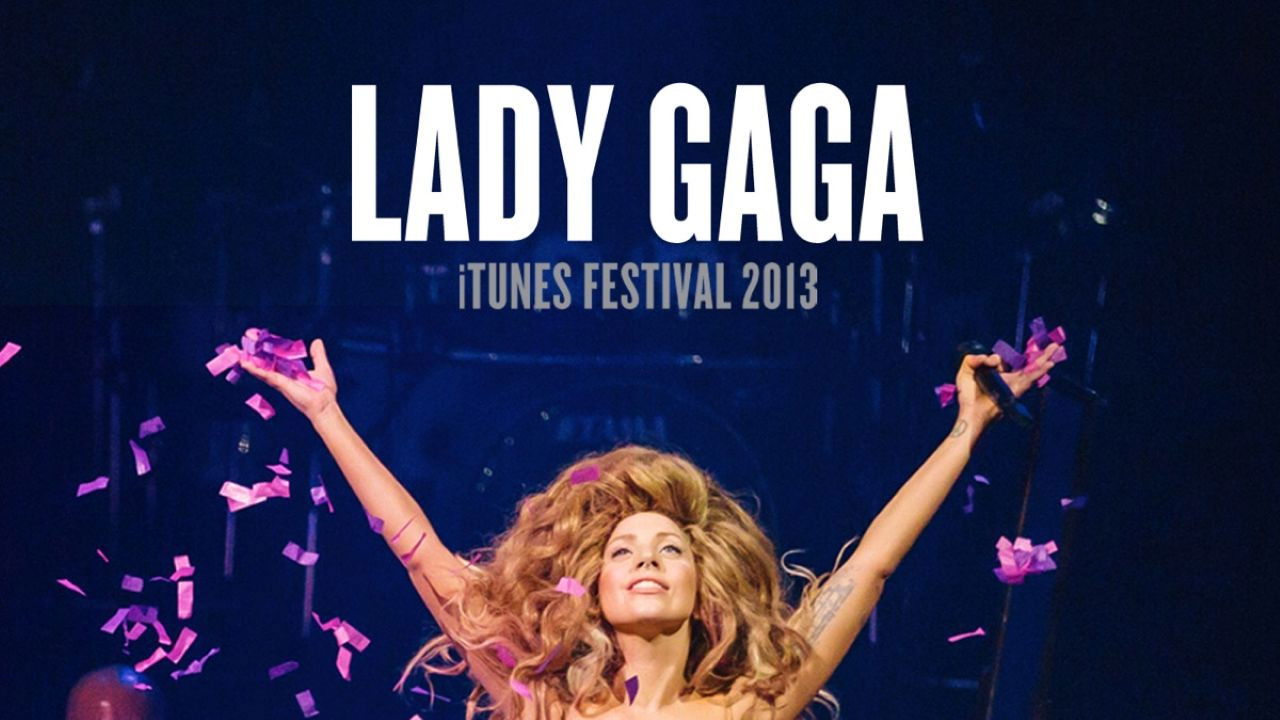 Lady Gaga: iTunes Festival 2013