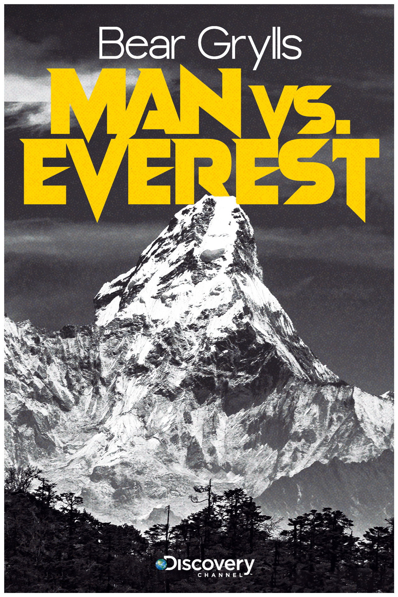 Bear Grylls: Man vs Everest poster
