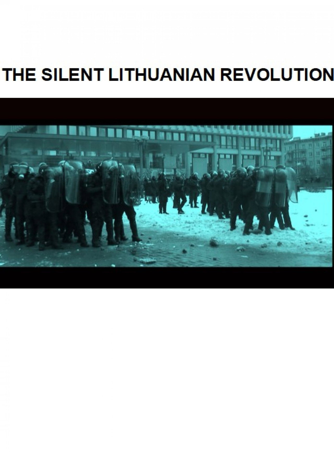 The Silent Lithuanian Revolution filmaffisch