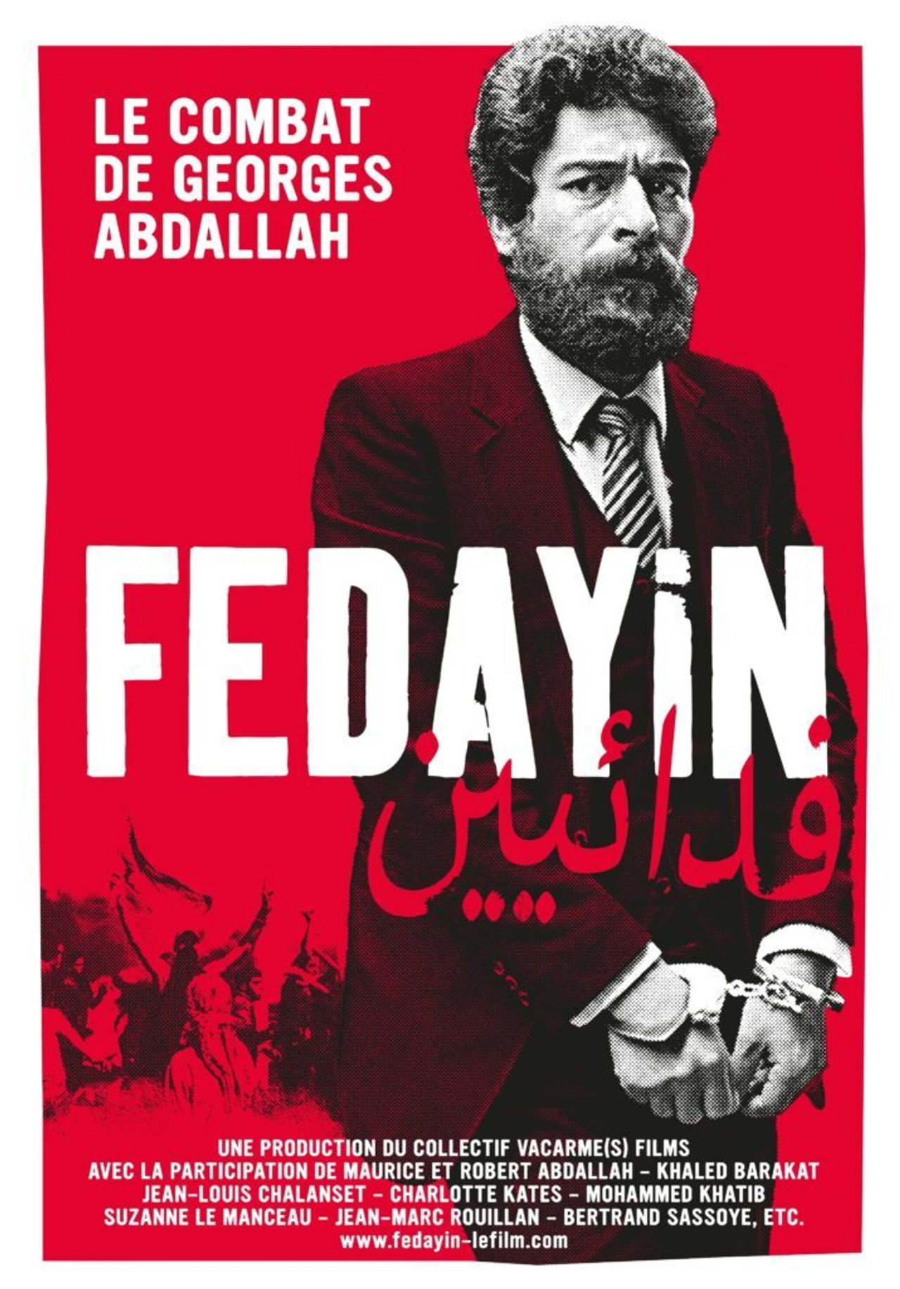 Fedayin, le combat de Georges Abdallah filmaffisch
