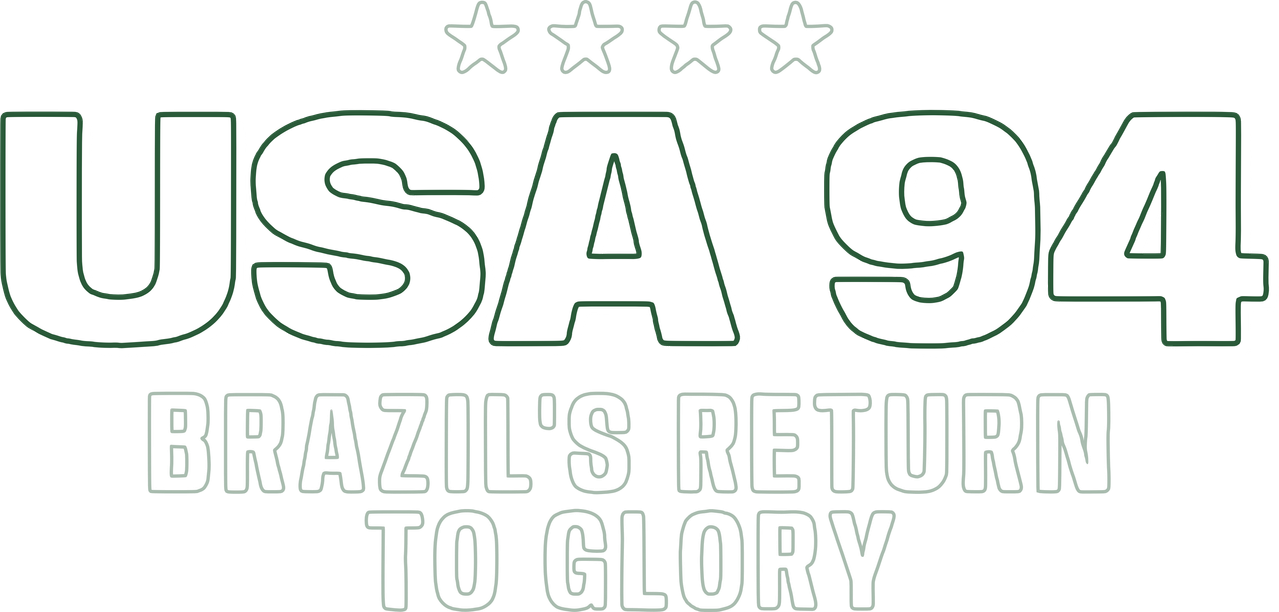 USA 94: Brazil's Return to Glory