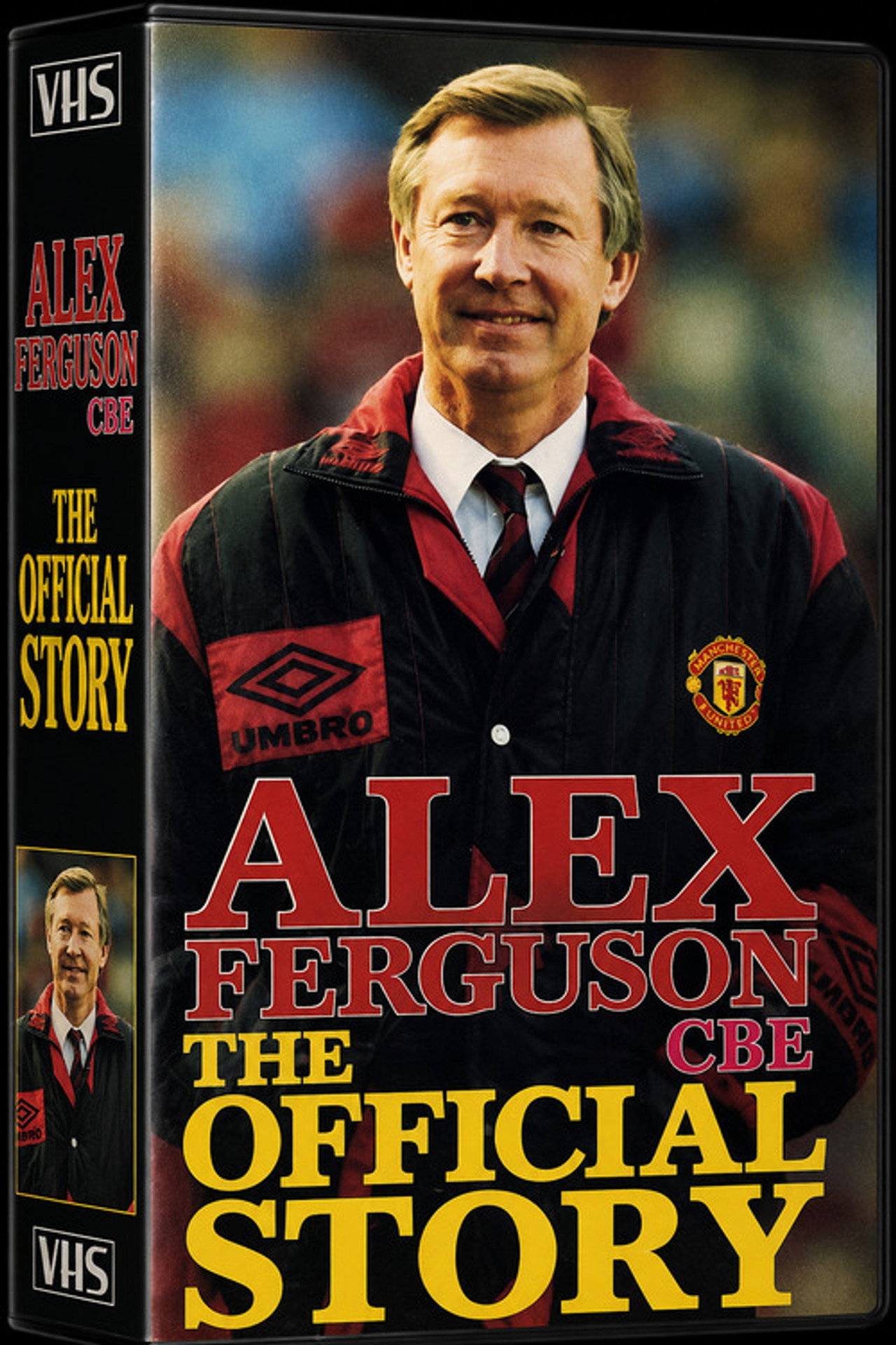 Alex Ferguson - The Official Story