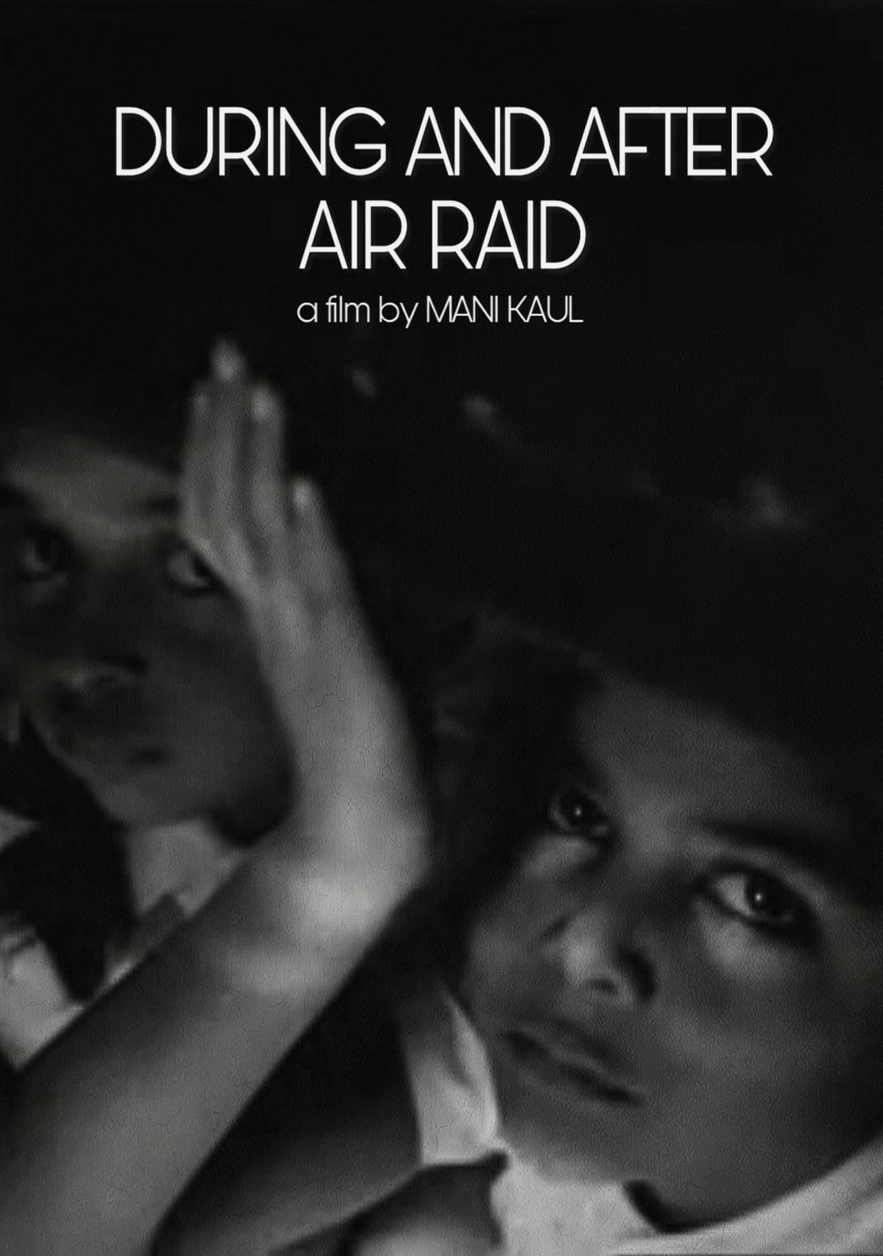 During and After Air Raid During and After Air Raid