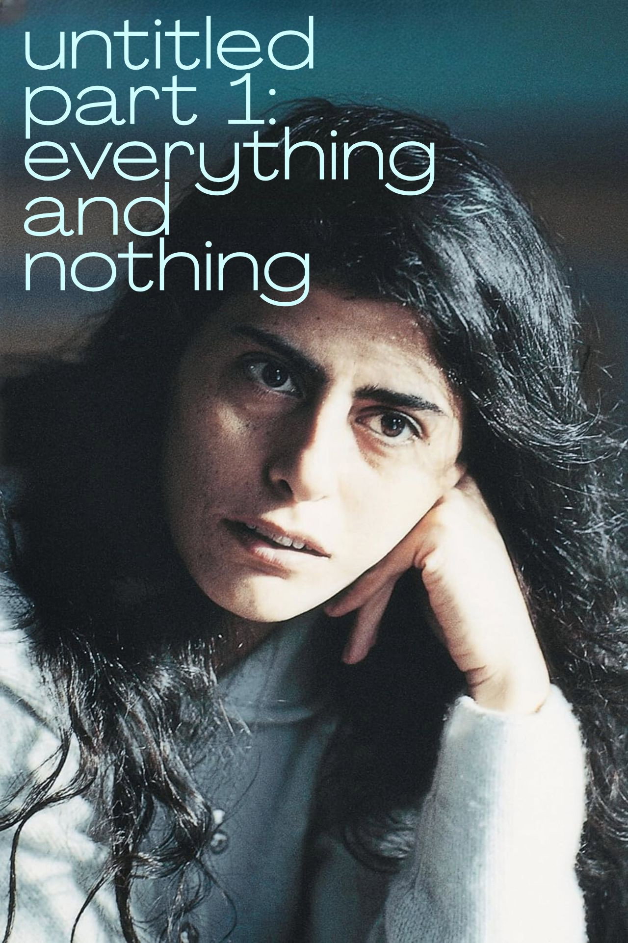 untitled part 1: everything and nothing filmaffisch