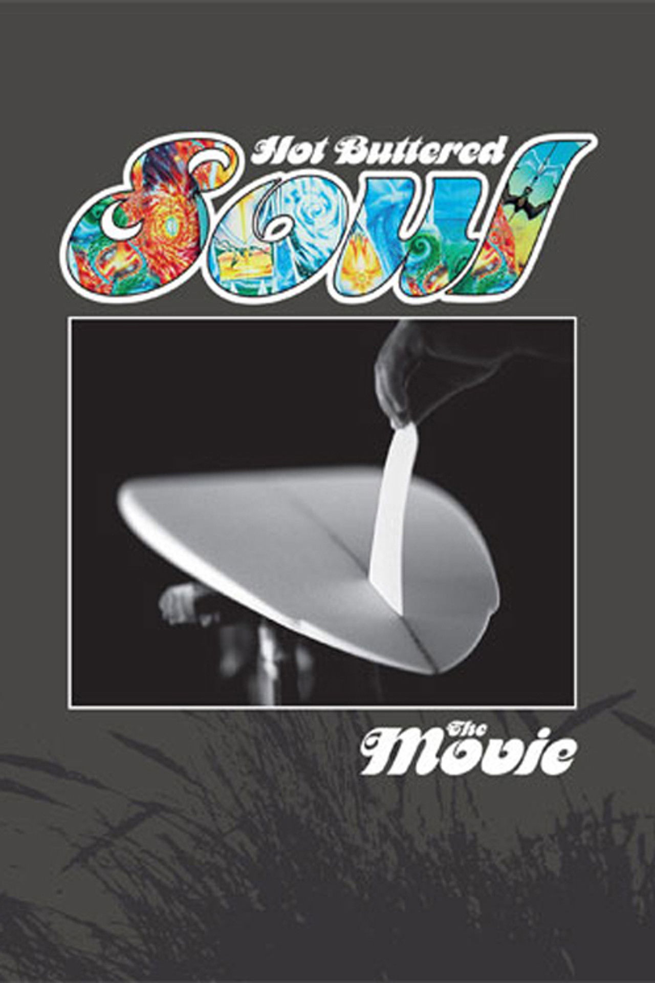 Hot Buttered Soul: The Movie Backdrop