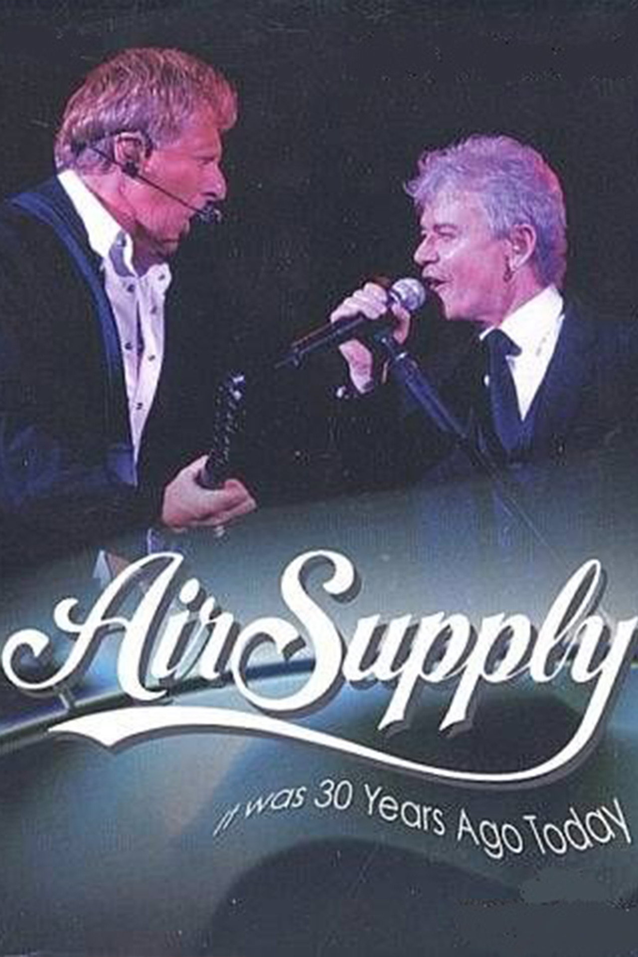 Air Supply: It Was 30 Years Ago Today 1975-2005 filmaffisch