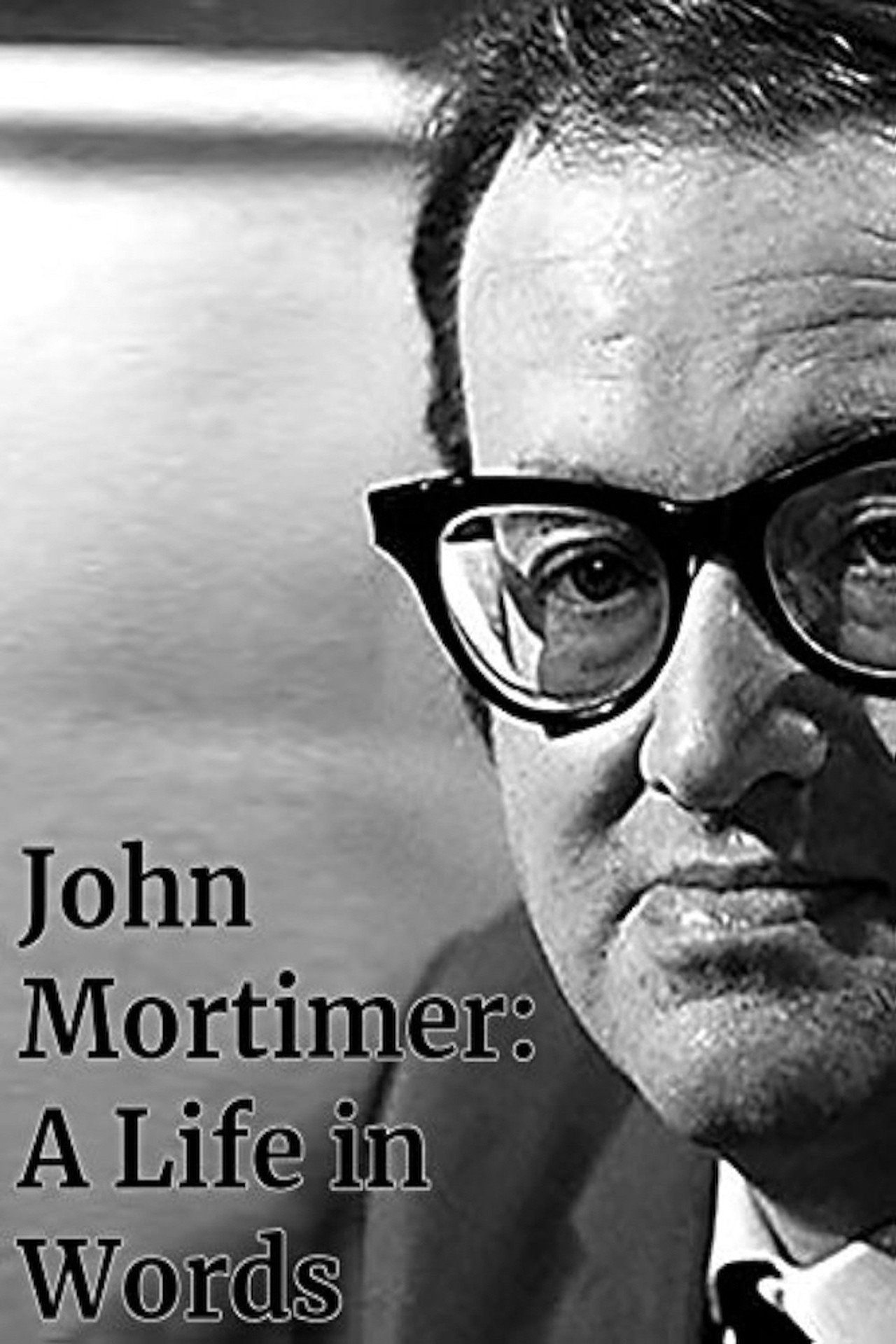 John Mortimer: A Life in Words filmaffisch