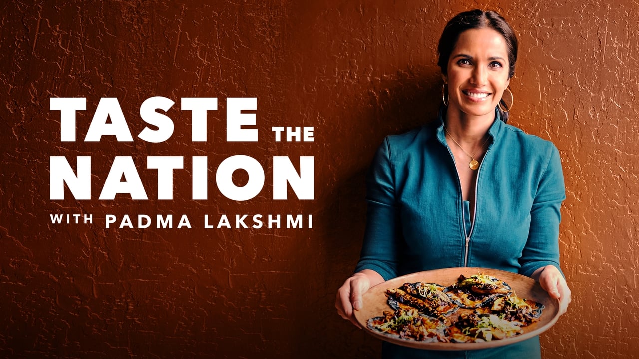 Taste the Nation with Padma Lakshmi background