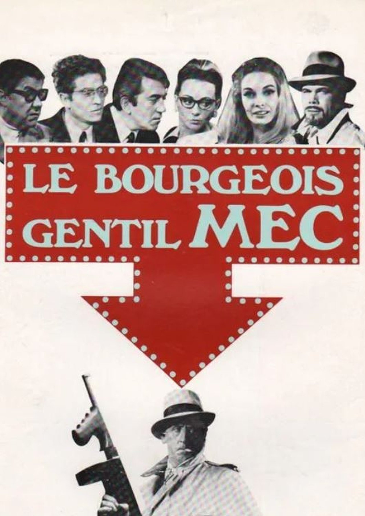 مشاهدة فيلم Le bourgeois gentil mec مترجم بدون اعلانات - بوستر
