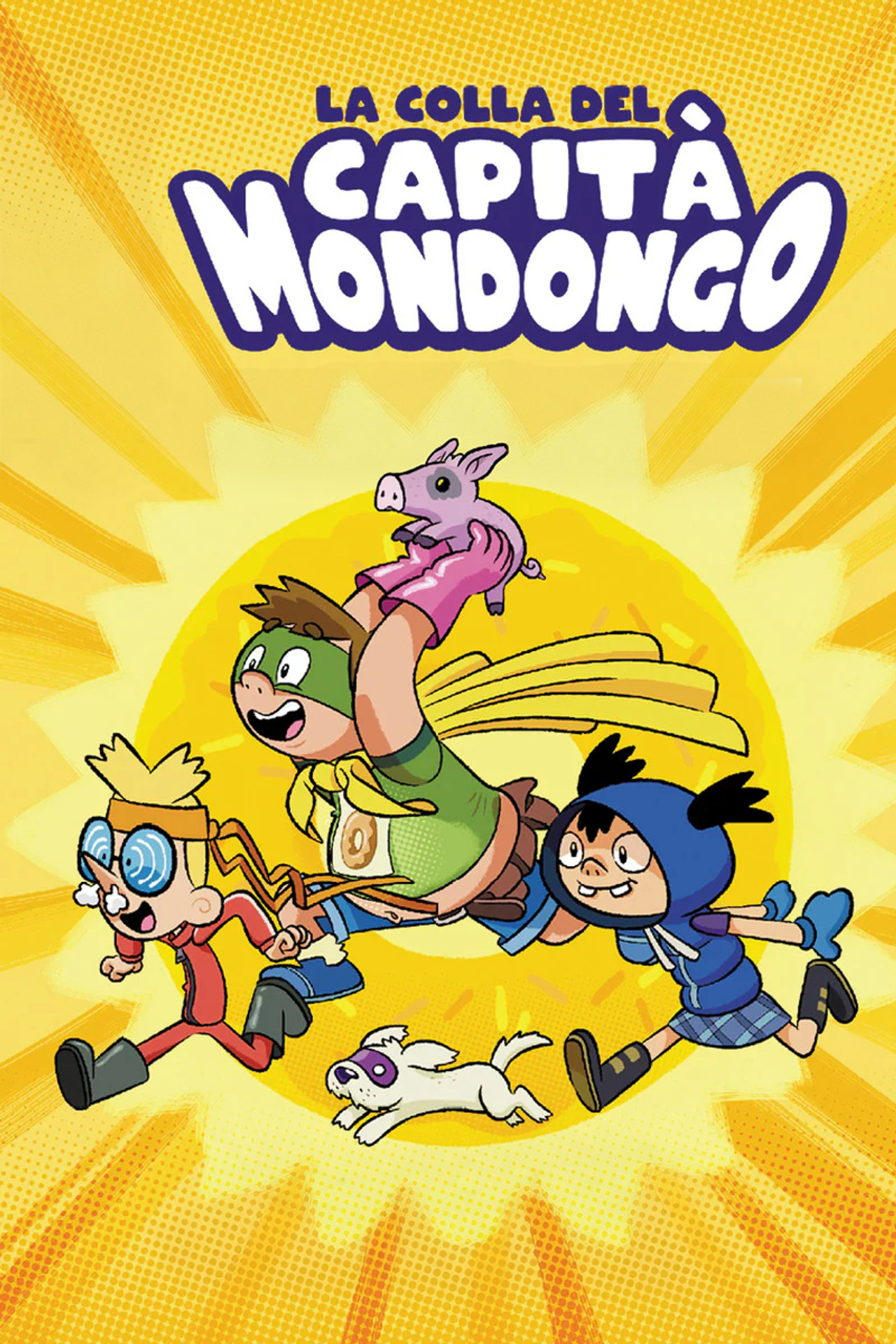 La colla del capità Mondongo