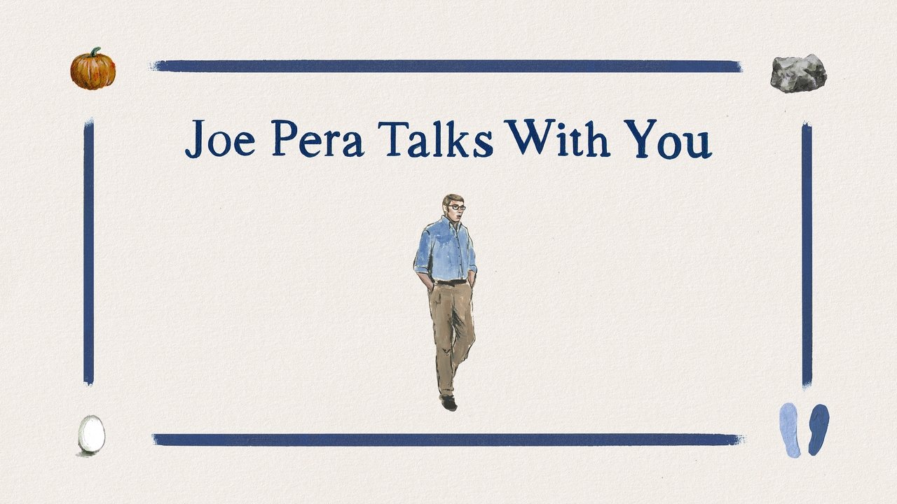 Joe Pera Talks With You background