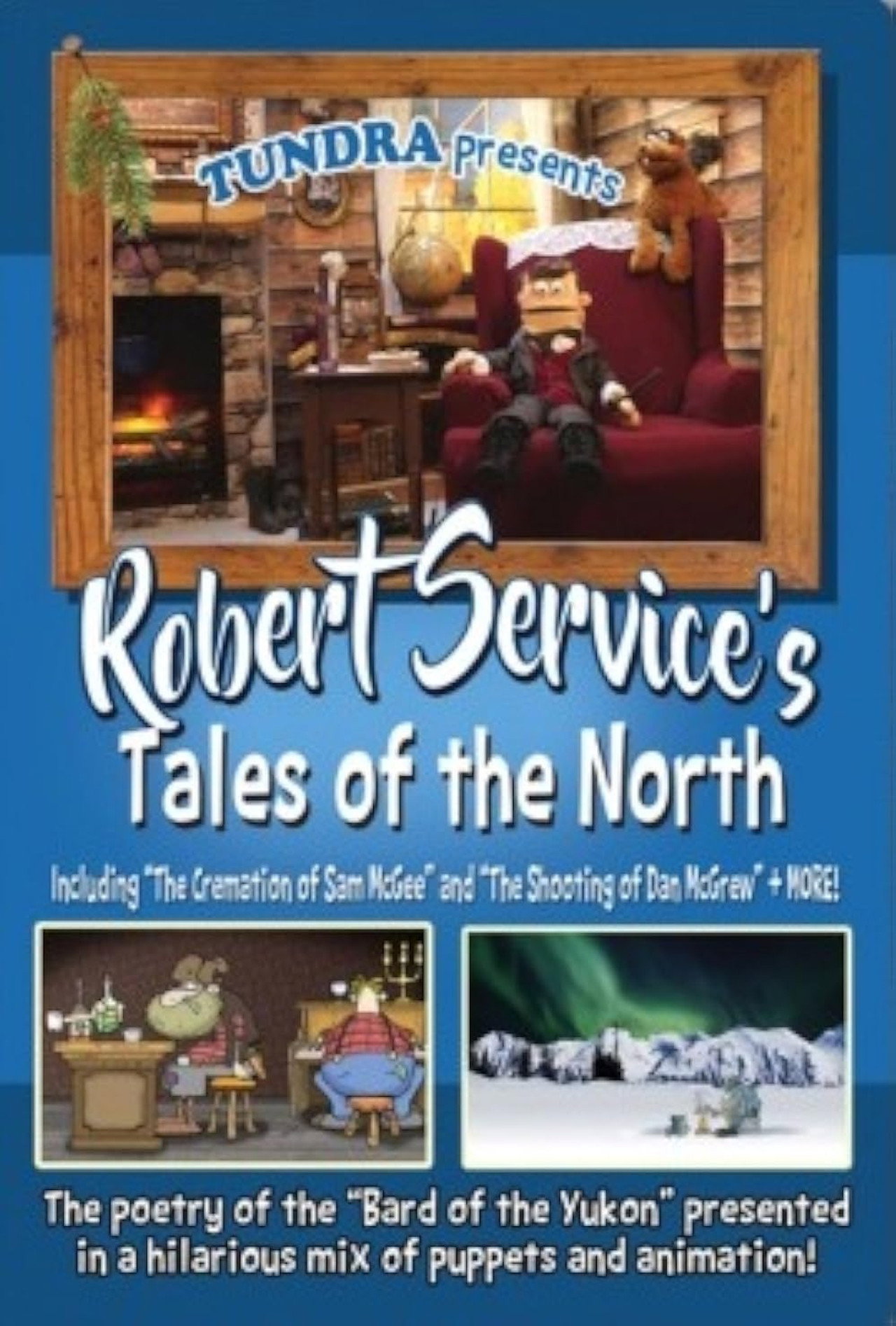 Robert Service's Tales of the North filmaffisch
