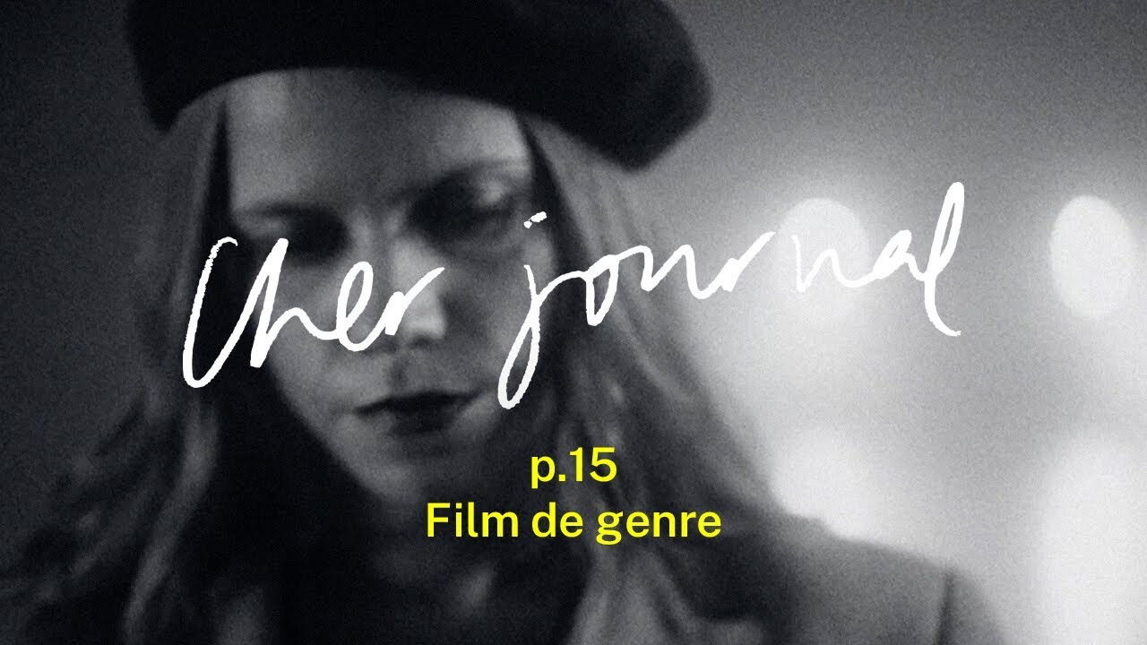Cher Journal — Film de genre
