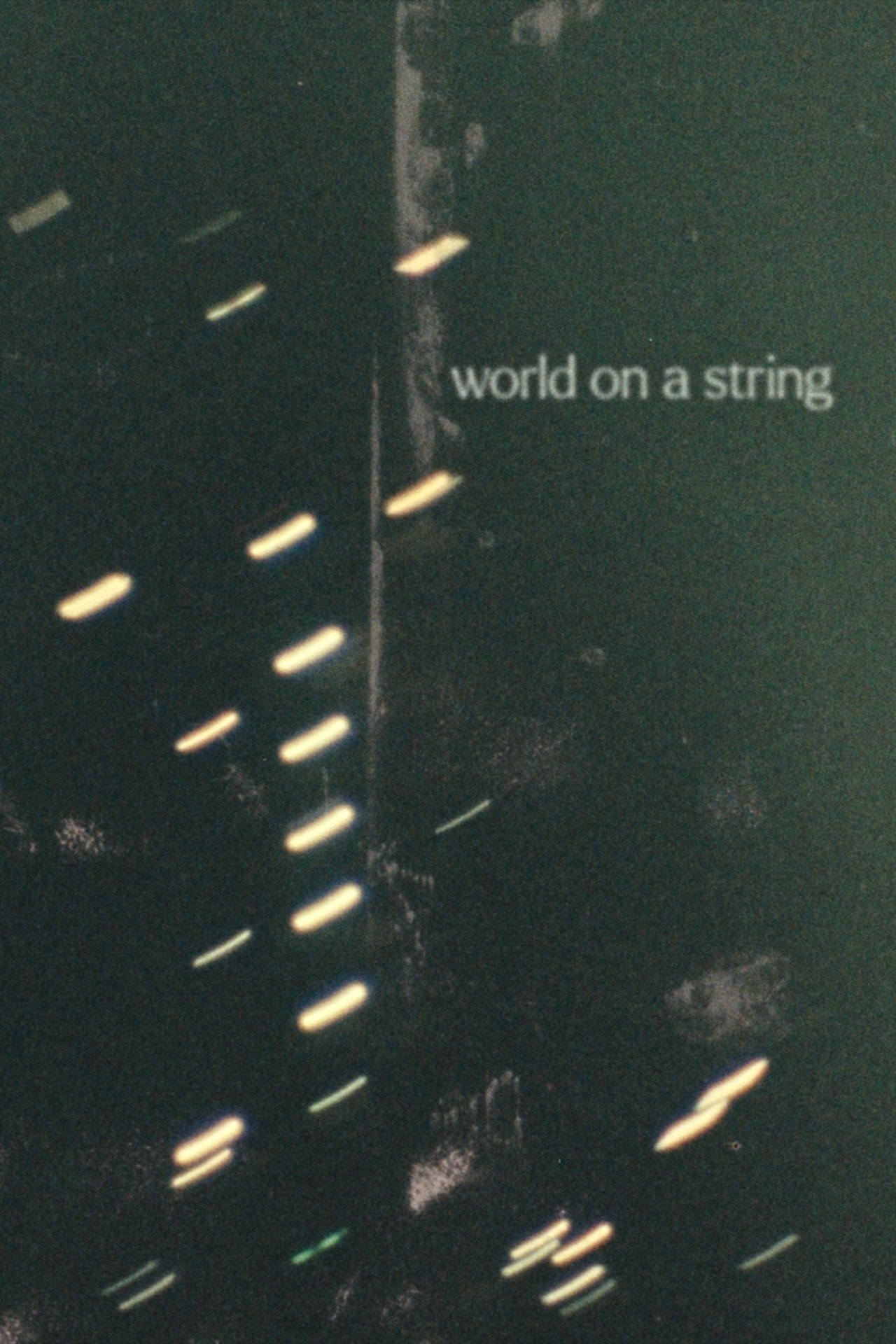 World on a string