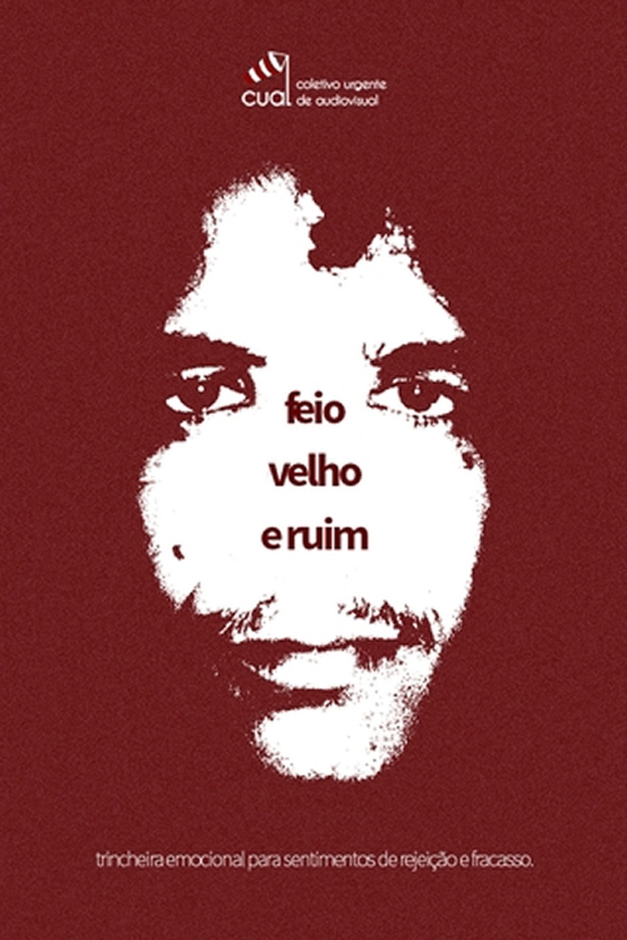Feio, Velho e Ruim filmaffisch