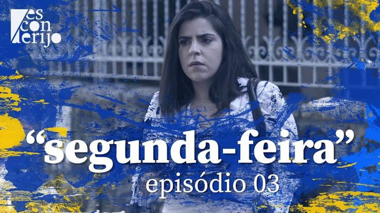 Esconderijo - Websérie — Épisode 3
