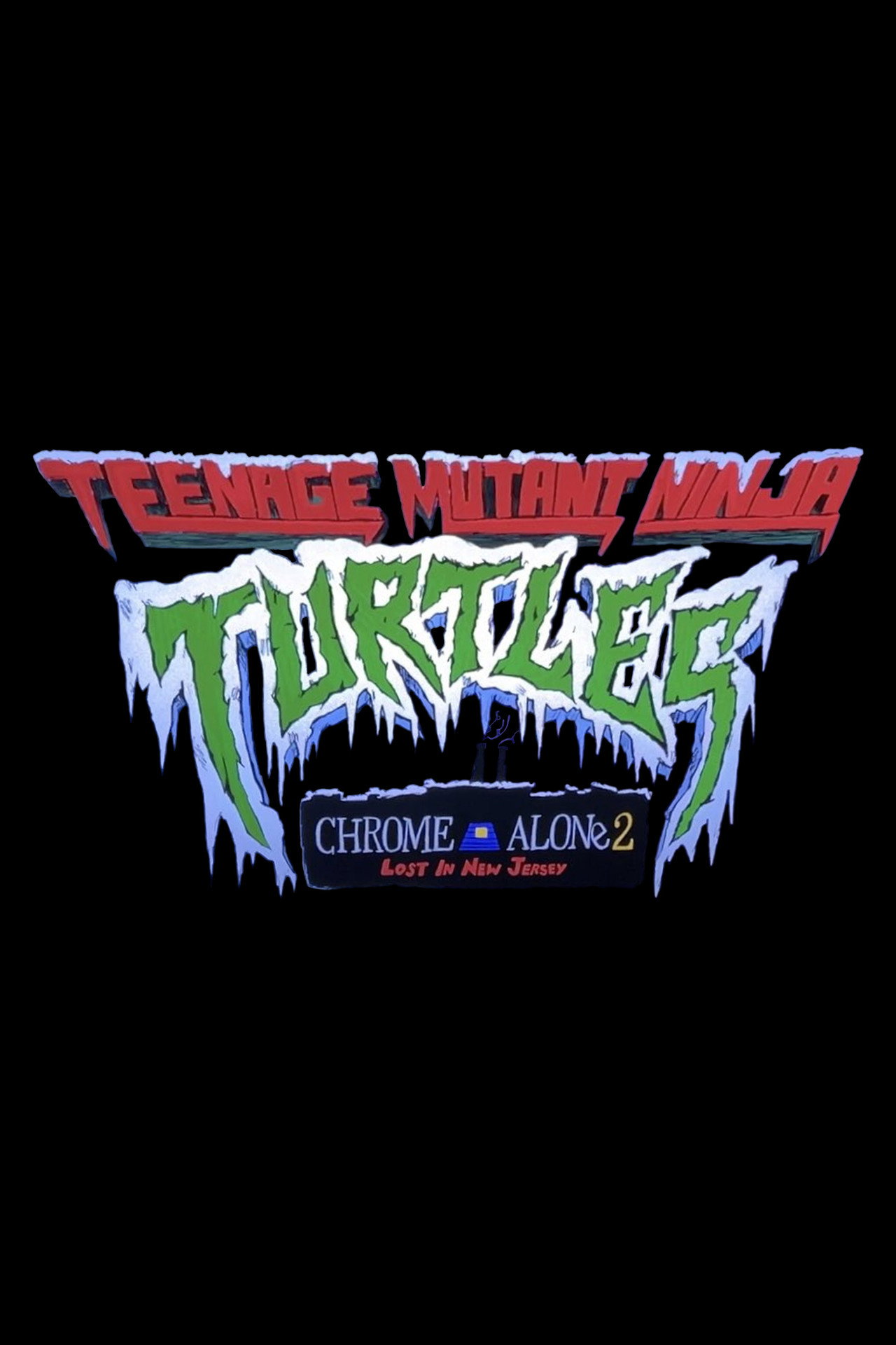 Teenage Mutant Ninja Turtles: Chrome Alone 2 – Lost in New Jersey