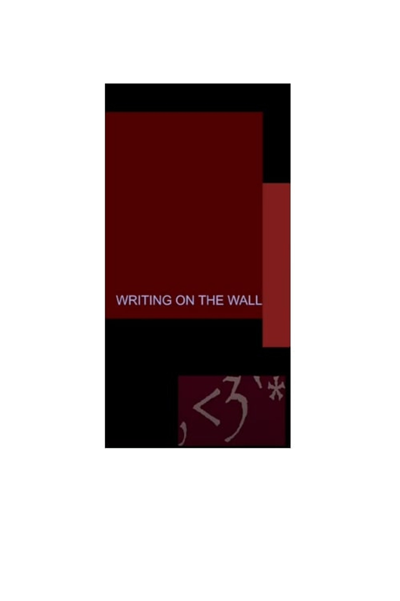 "writing on the wall" filmaffisch
