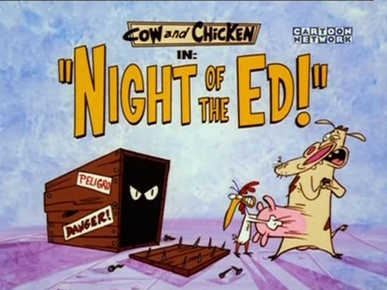 Cow and Chicken - Season 3 Episode 23 : Night of the Ed