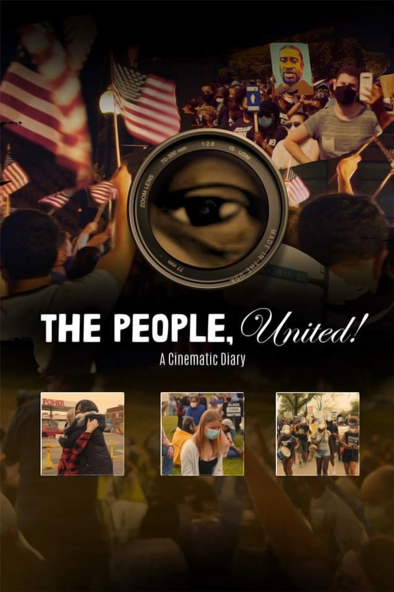 The People, United! A Cinematic Diary filmaffisch