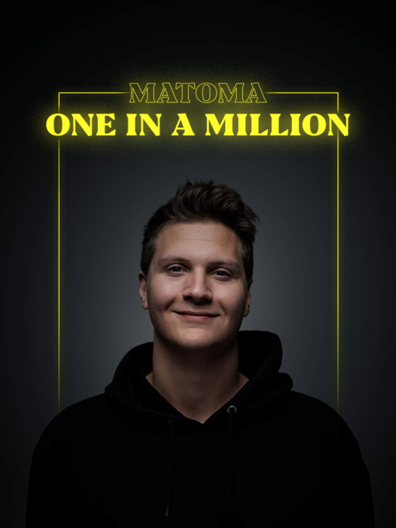 Matoma: One in a Million filmaffisch