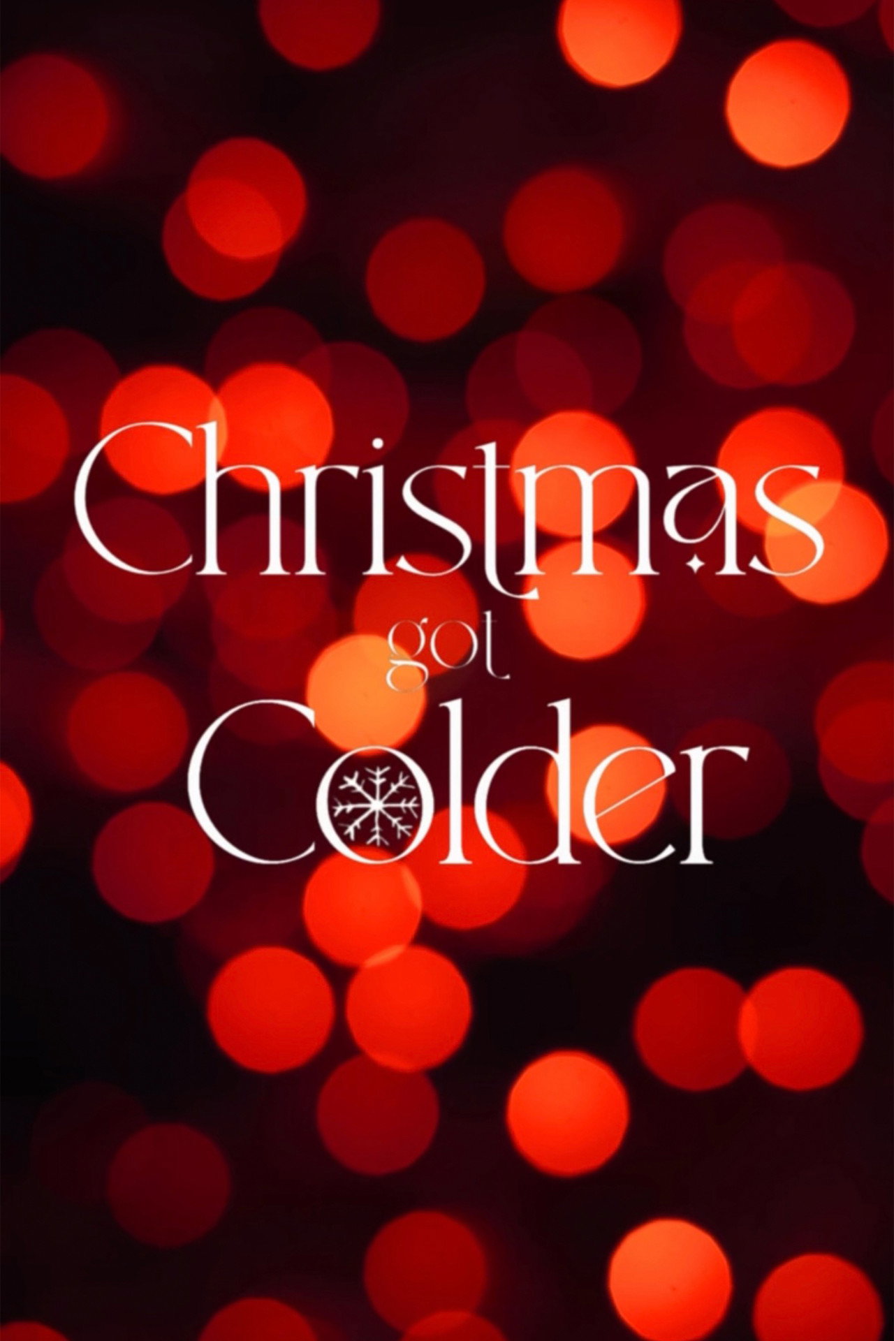 Christmas Got Colder filmaffisch
