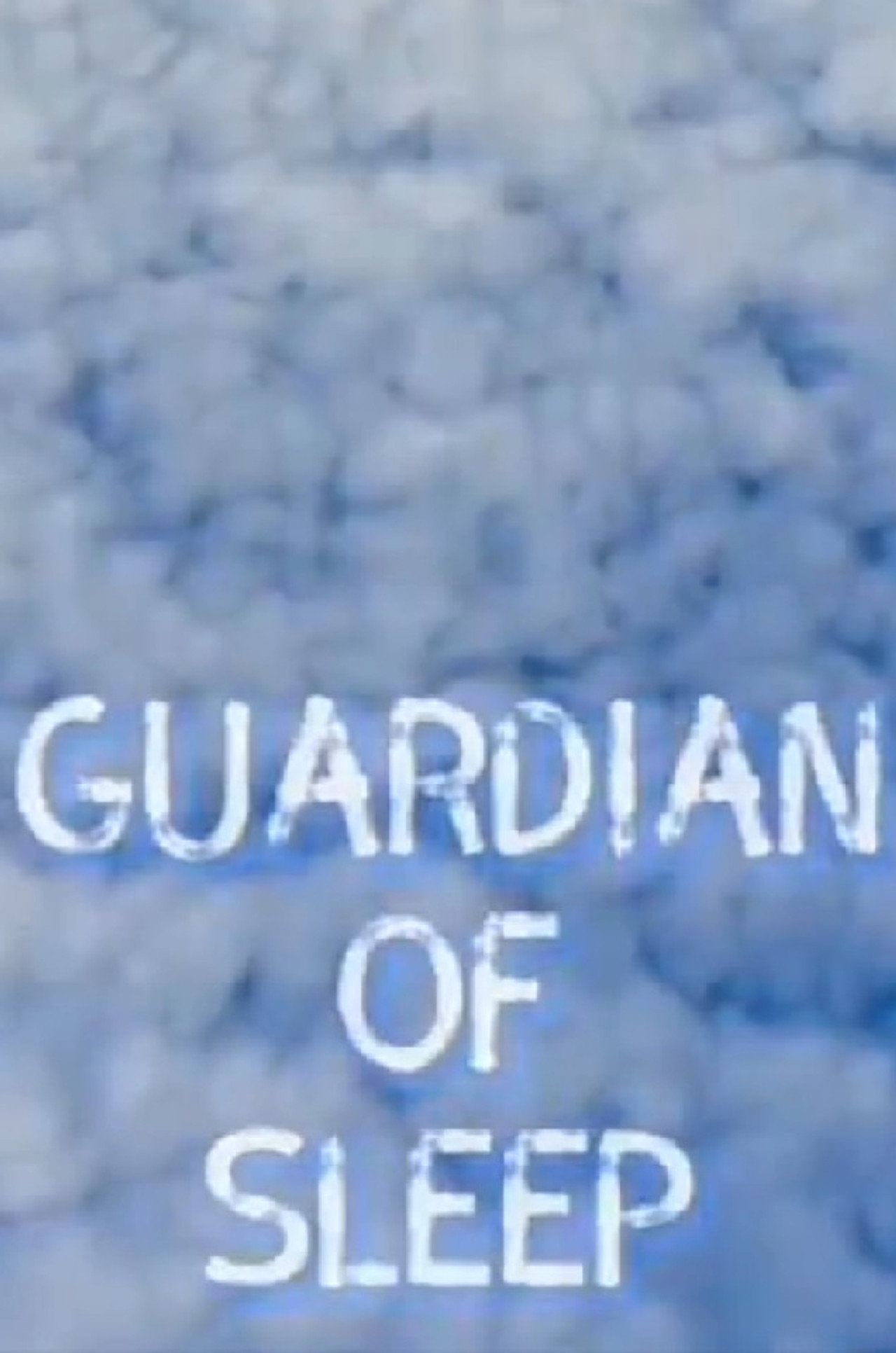 Guardian of Sleep filmaffisch