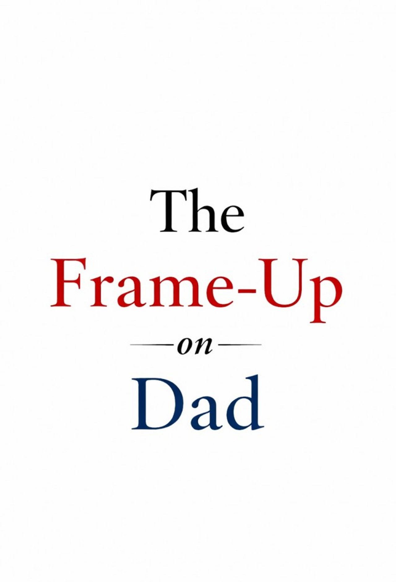 The Frame-Up on Dad Backdrop