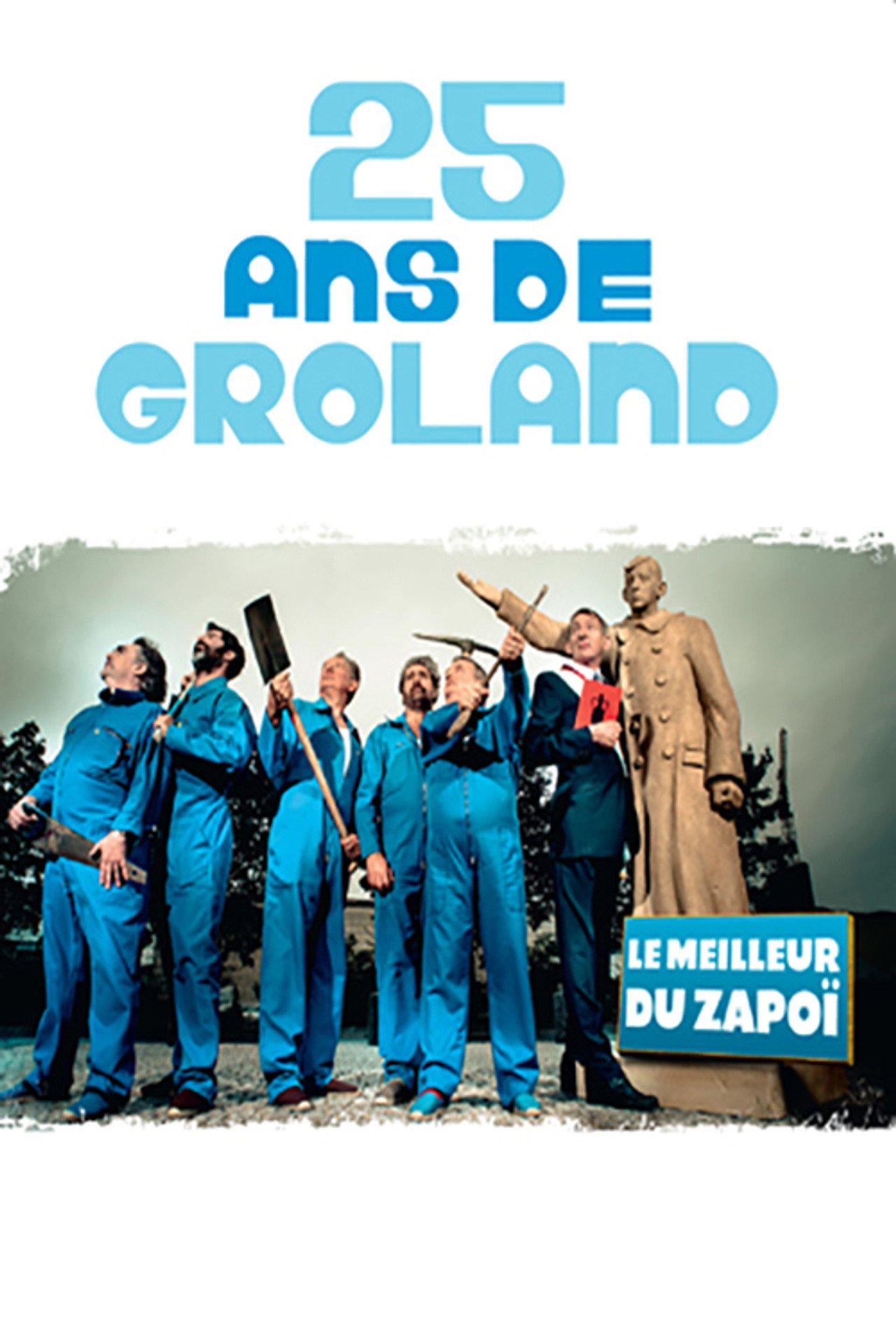 Top 25 Groland filmaffisch