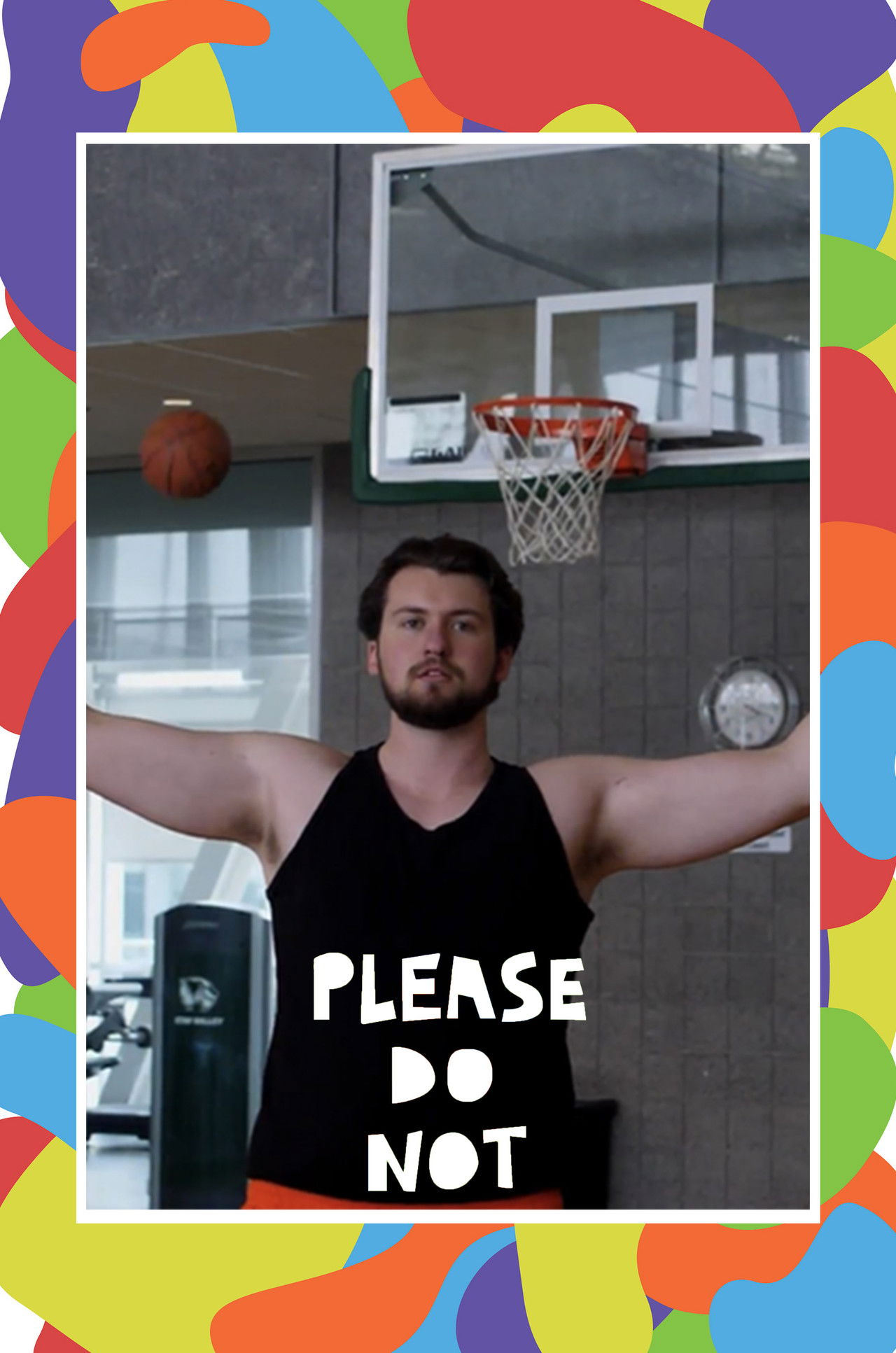 Please Do Not: I am Basketball Backdrop