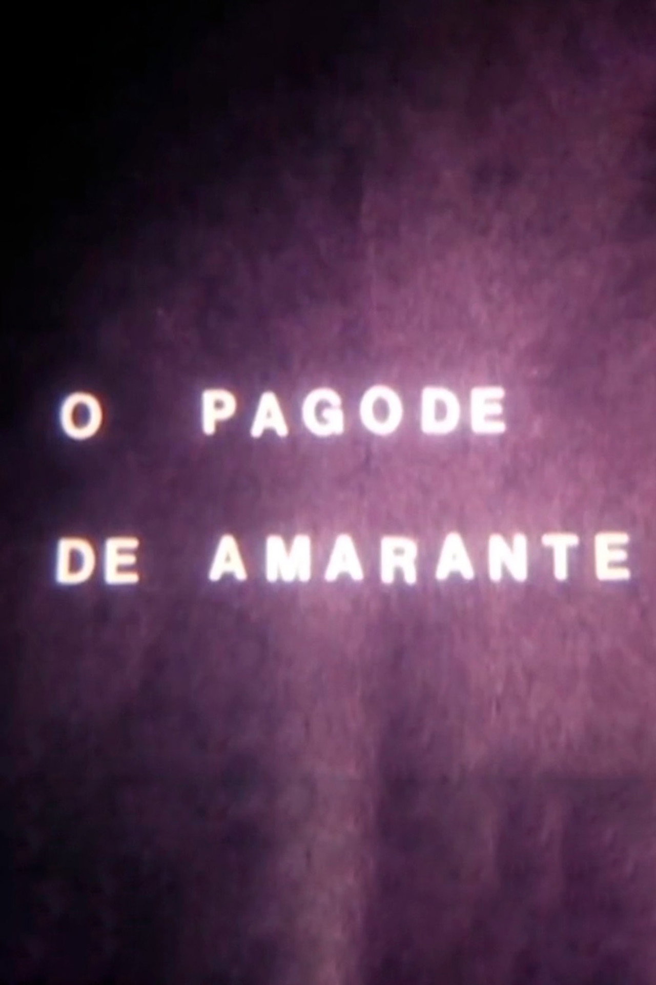 O Pagode de Amarante filmaffisch