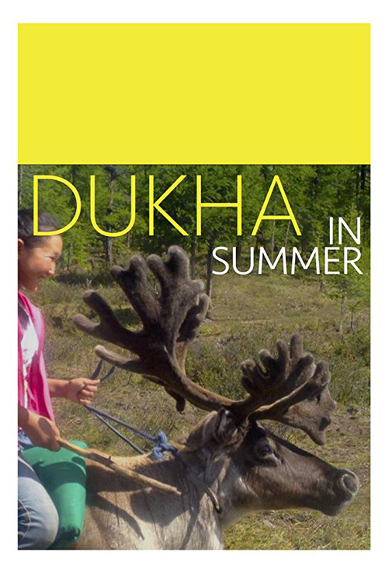 Dukha in Summer filmaffisch