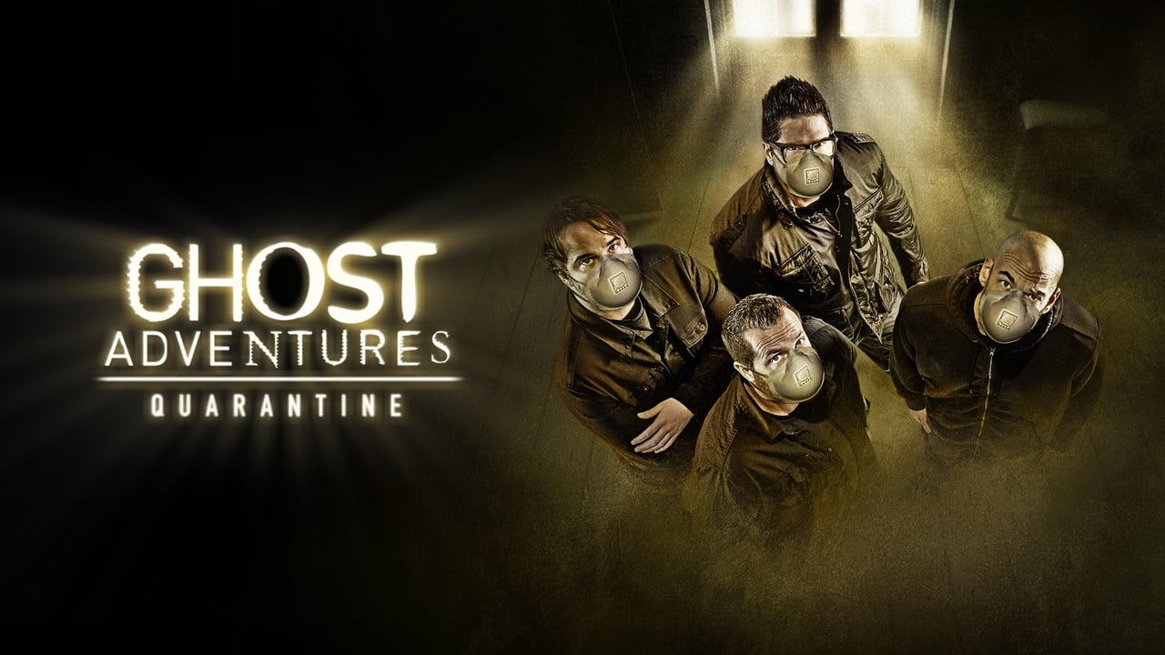 Ghost Adventures: Quarantine background