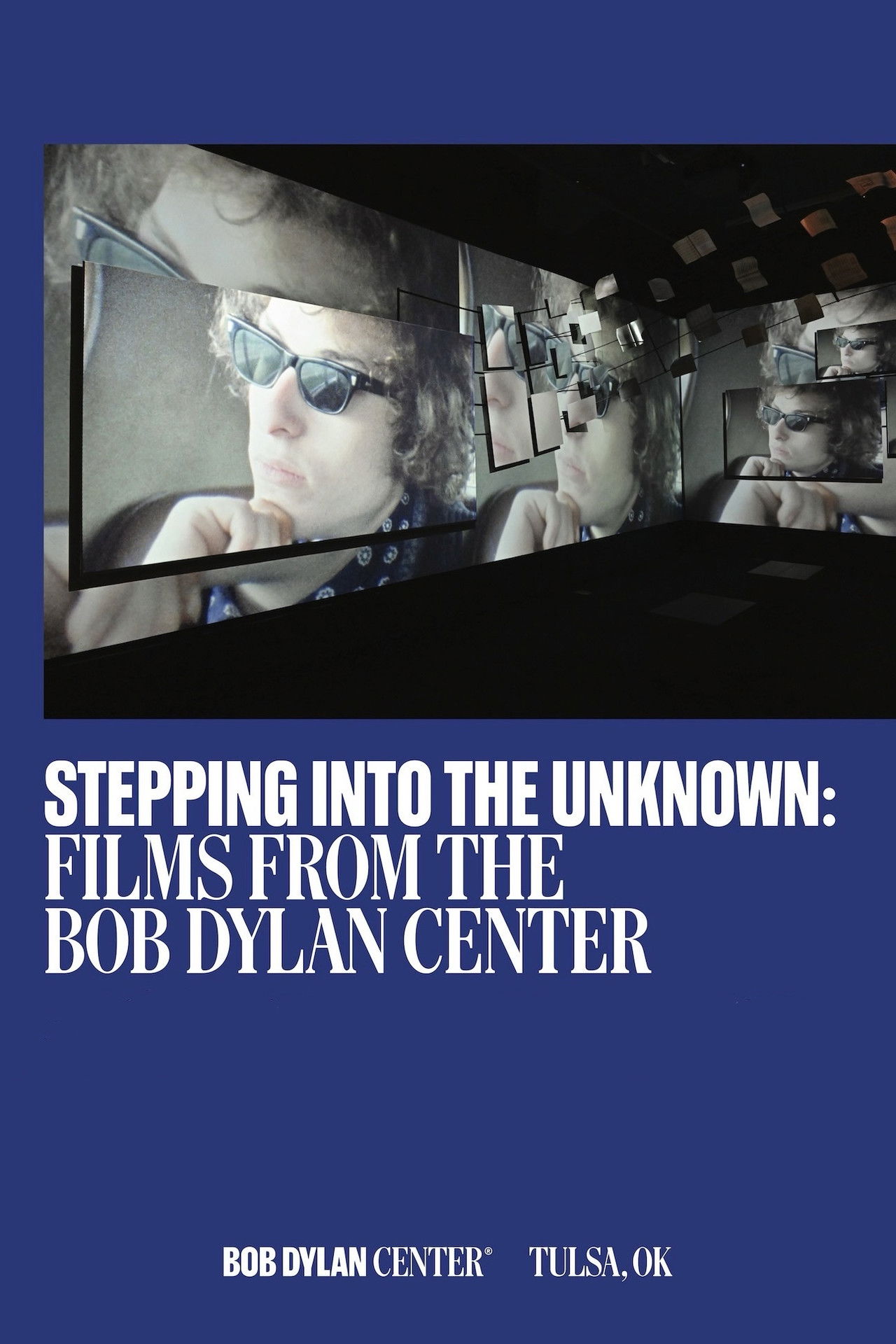 Stepping Into the Unknown: Films from the Bob Dylan Center Backdrop