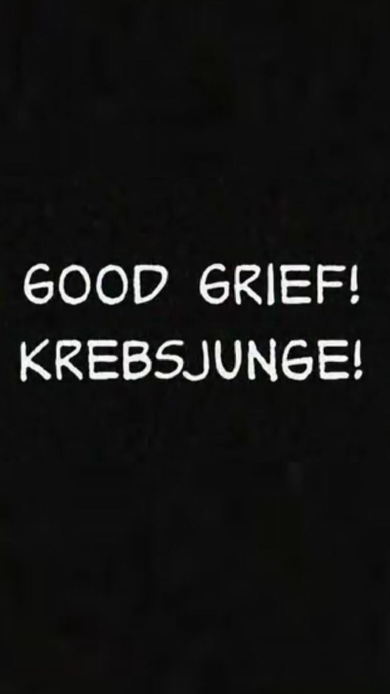 Good Grief! Krebsjunge! filmaffisch