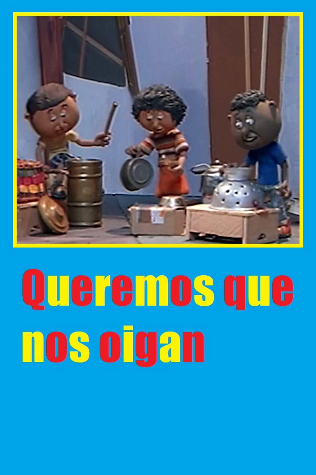 Queremos que nos oigan filmaffisch