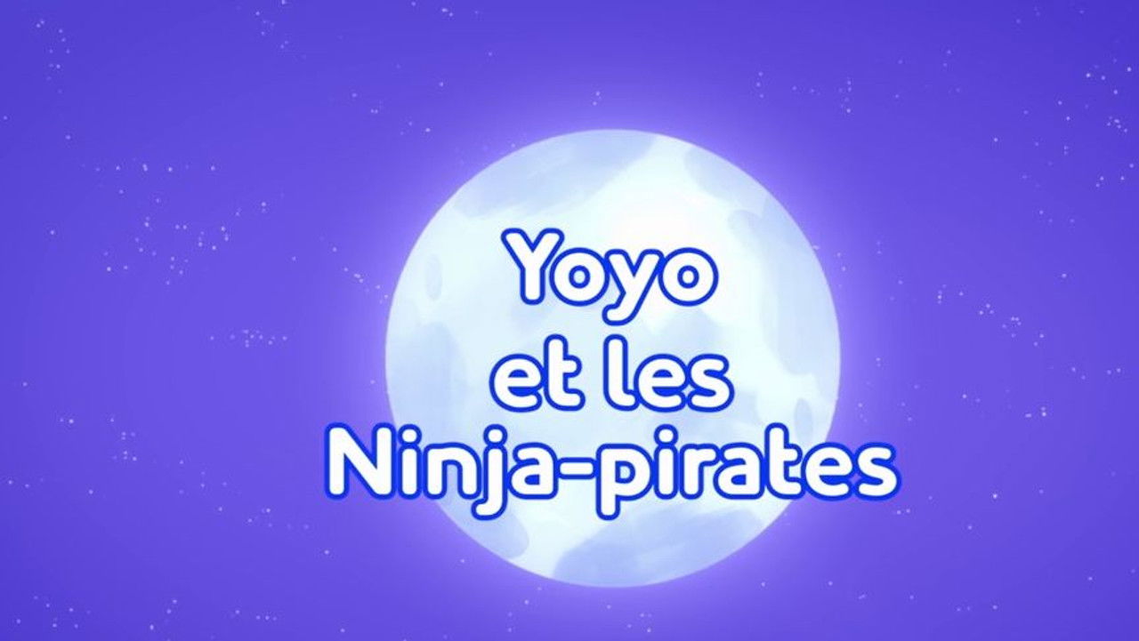Pyjamasques — Yoyo et les Ninja-pirates