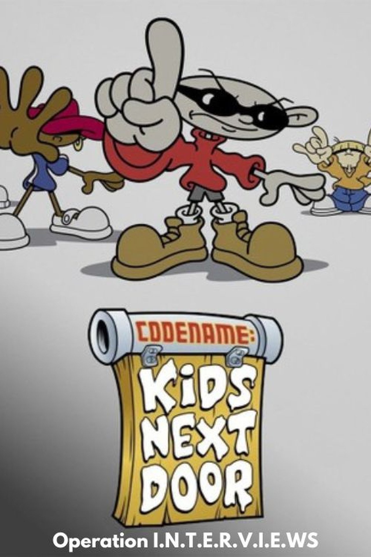Codename: Kids Next Door: Operation I.N.T.E.R.V.I.E.W.S. Codename: Kids Next Door: Operation I.N.T.E.R.V.I.E.W.S.