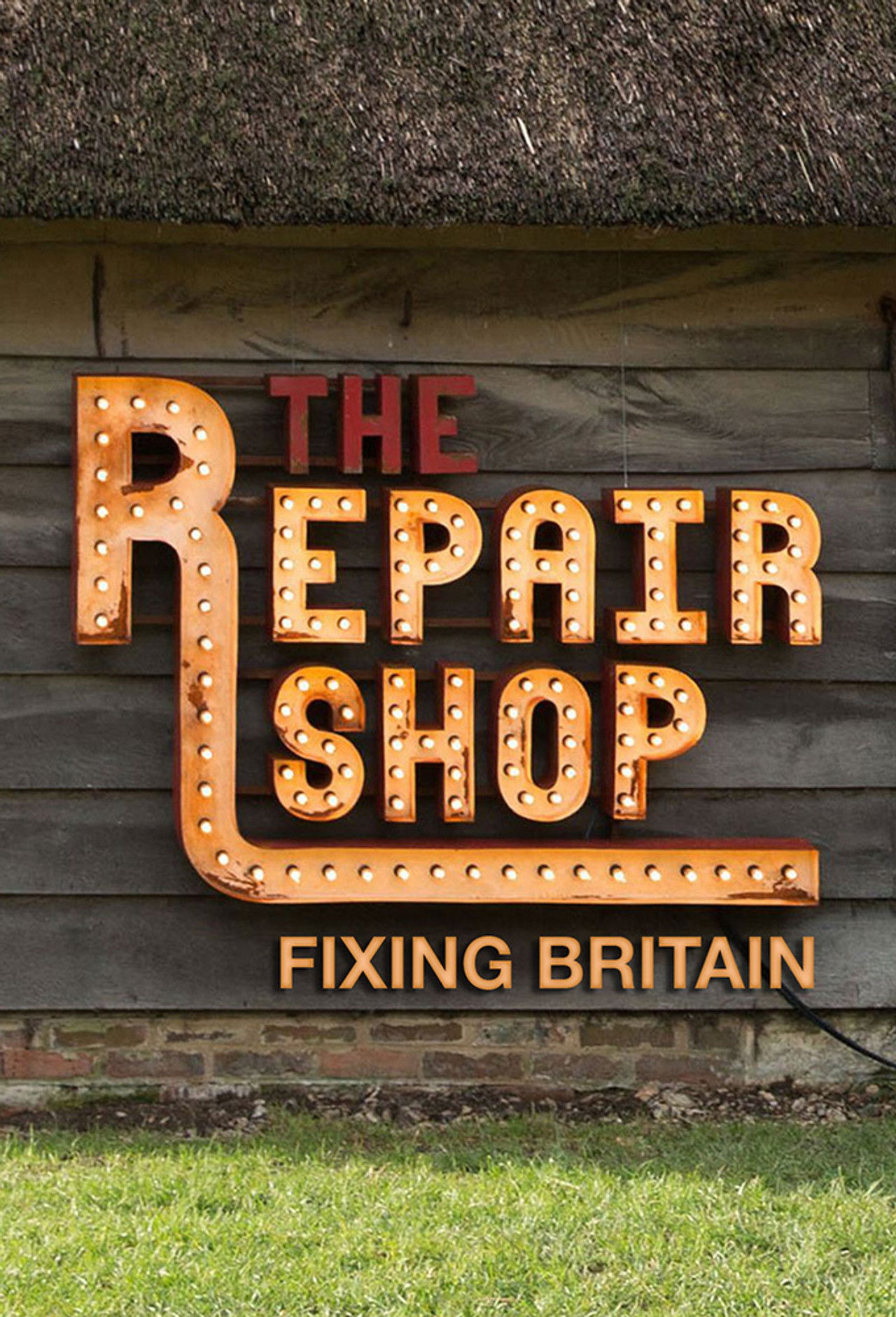 Poster The Repair Shop: Fixing Britain