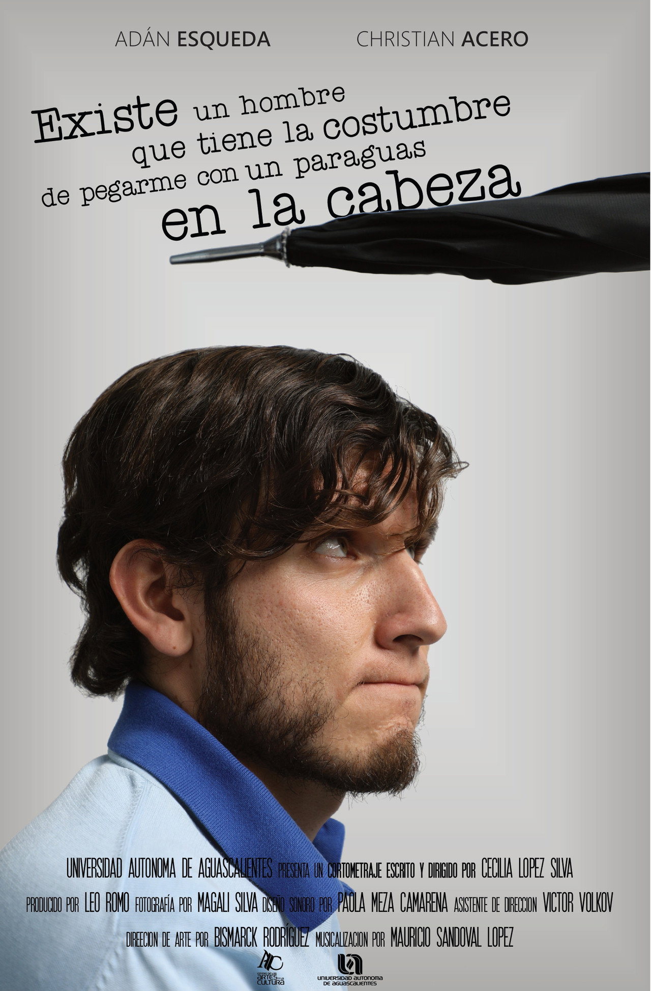 Existe un Hombre que Tiene la Costumbre de Pegarme con un Paraguas en la Cabeza filmaffisch
